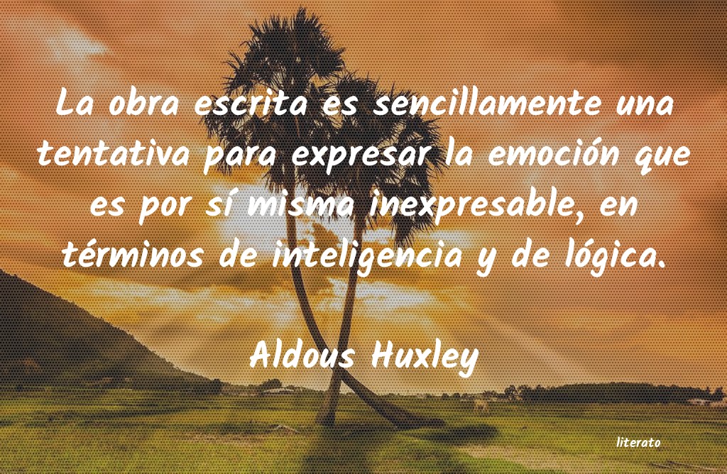 Frases de Aldous Huxley