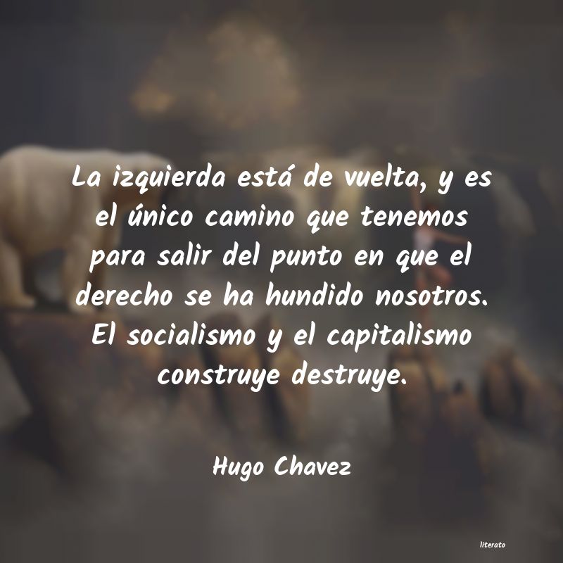 Frases de Hugo Chavez