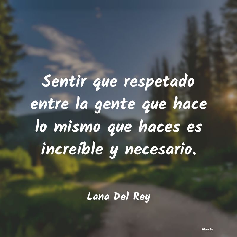 frases de Lana Del Rey