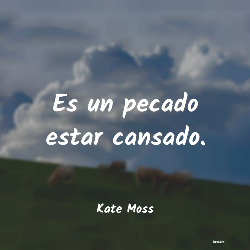 frases de Kate Moss