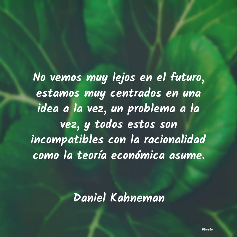 Frases de Daniel Kahneman