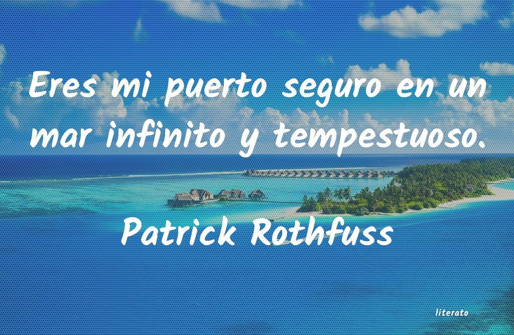 Frases de Patrick Rothfuss