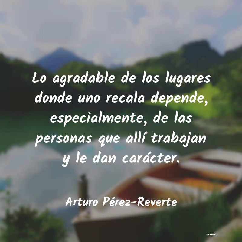 Frases de Arturo Pérez-Reverte