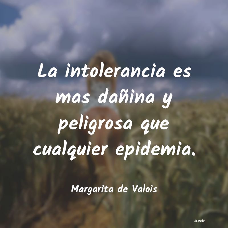 Frases de Margarita de Valois