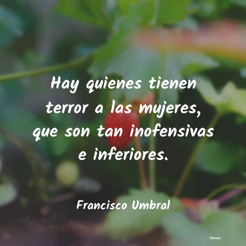 frases de Francisco Umbral