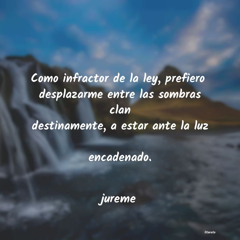 frases de jureme