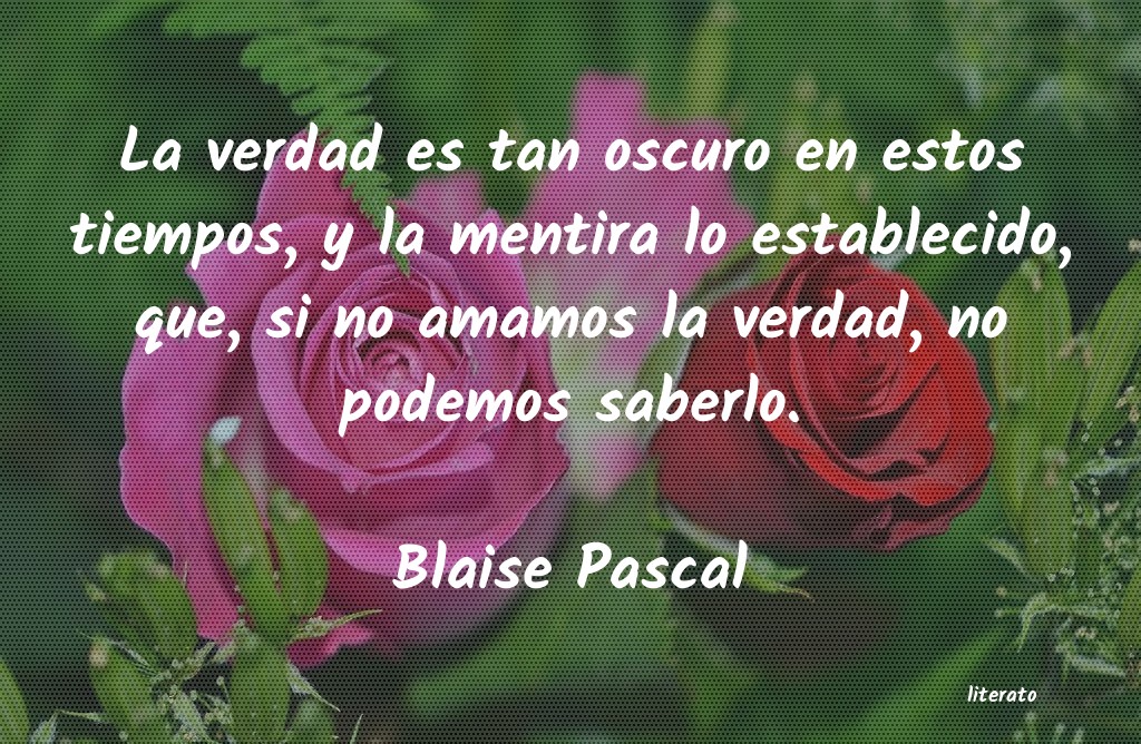 Frases de Blaise Pascal