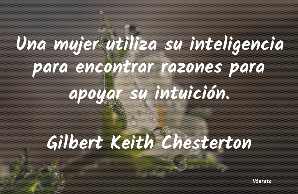 Frases de Gilbert Keith Chesterton