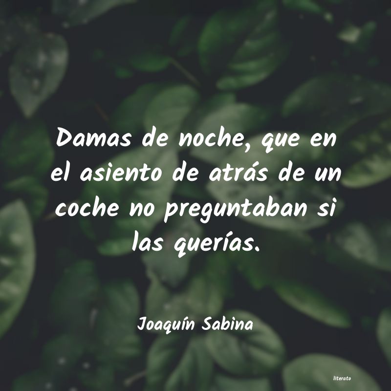 frases de JoaquÃn Sabina