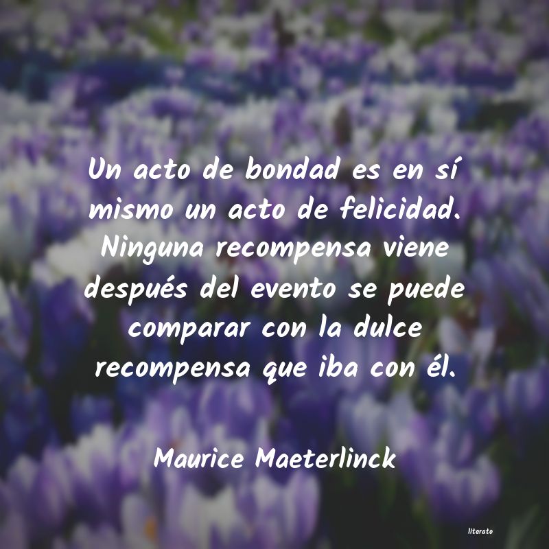 Frases de Maurice Maeterlinck