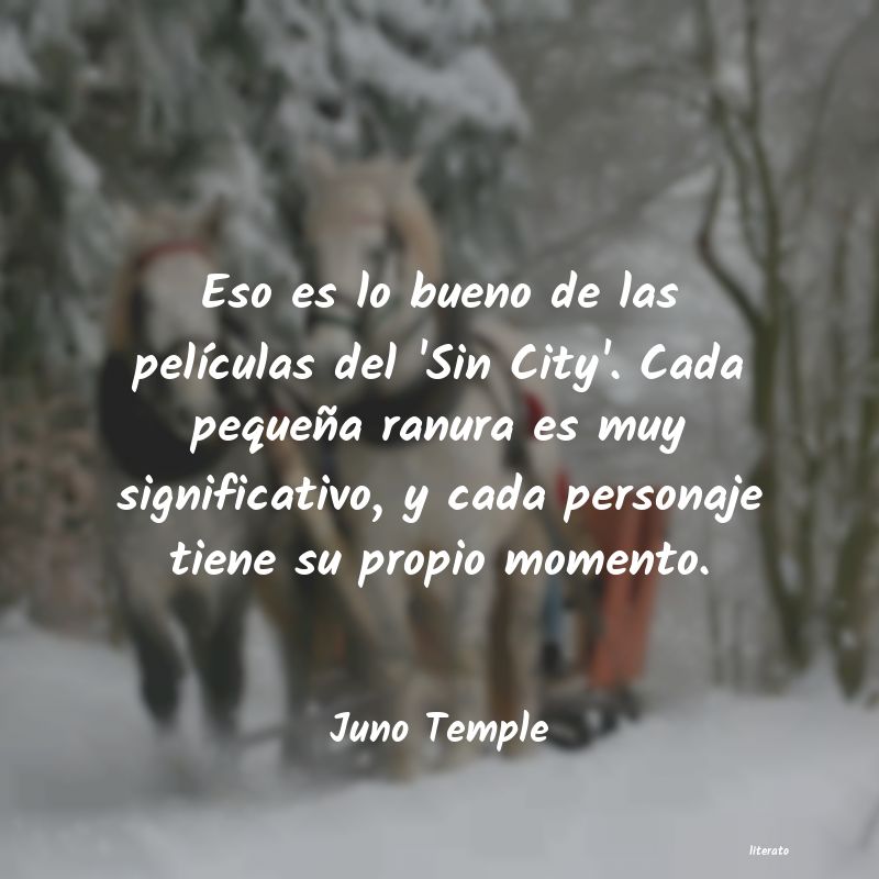 Frases de Juno Temple