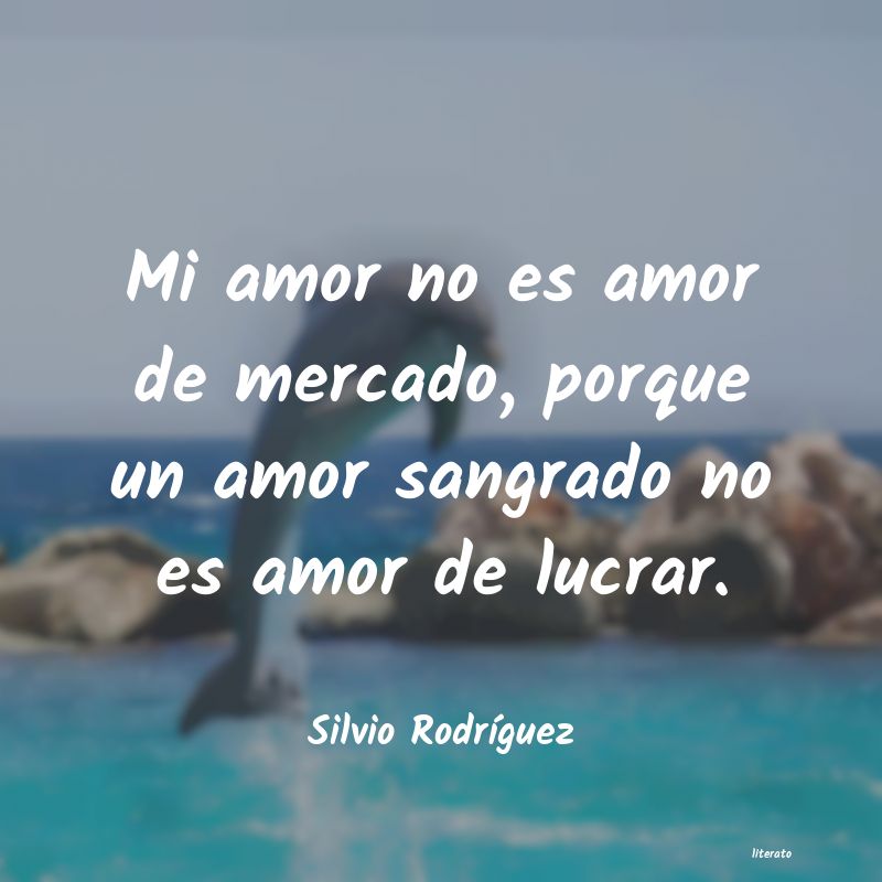 frases de Silvio RodrÃguez