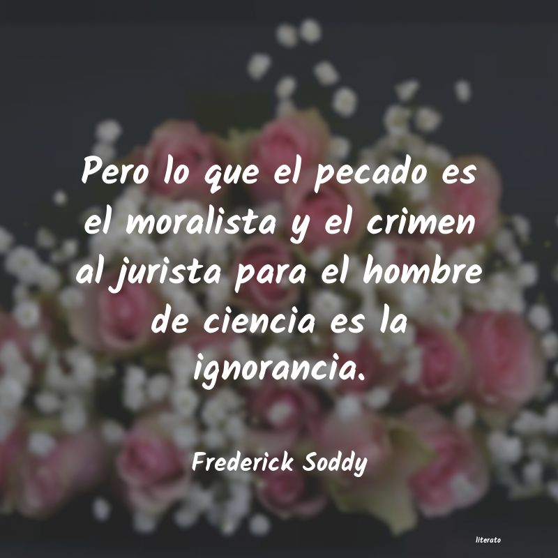 Frases de Frederick Soddy