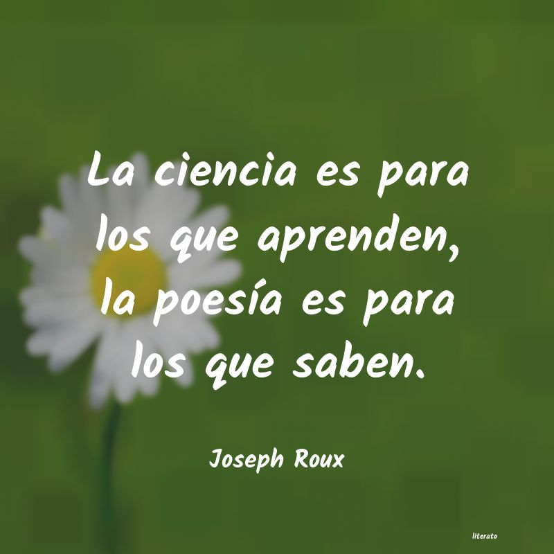 Frases de Joseph Roux