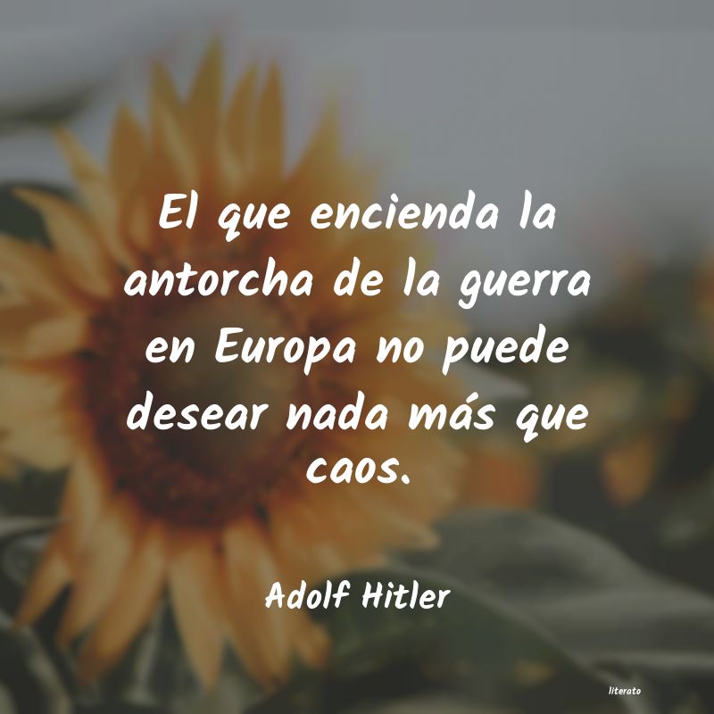 frases de Adolf Hitler