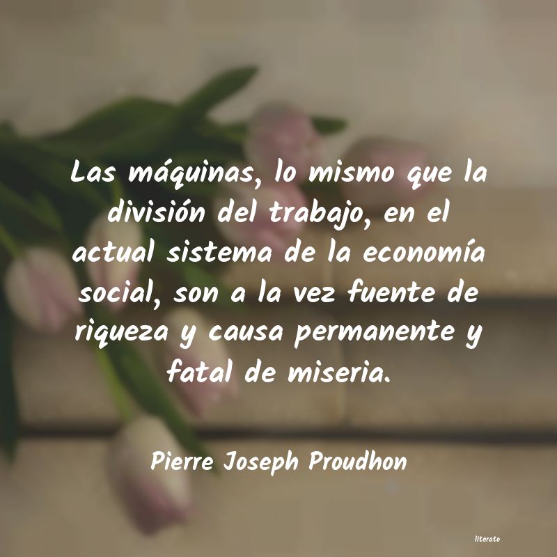 Frases de Pierre Joseph Proudhon