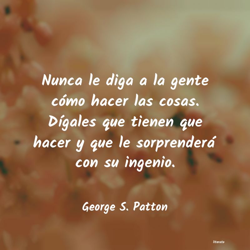 Frases de George S. Patton