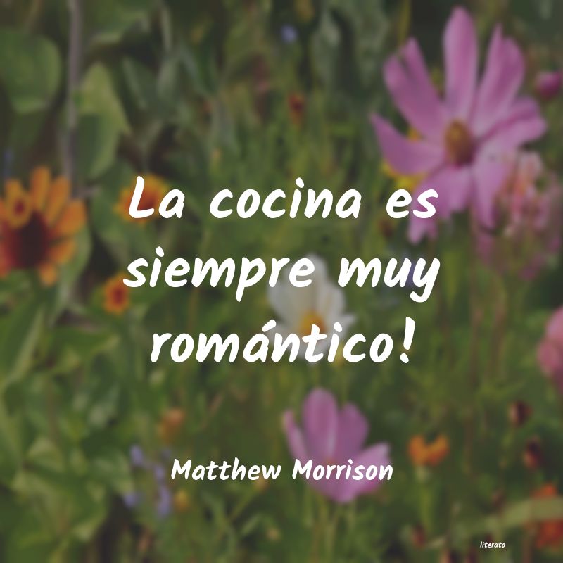 frases de Matthew Morrison