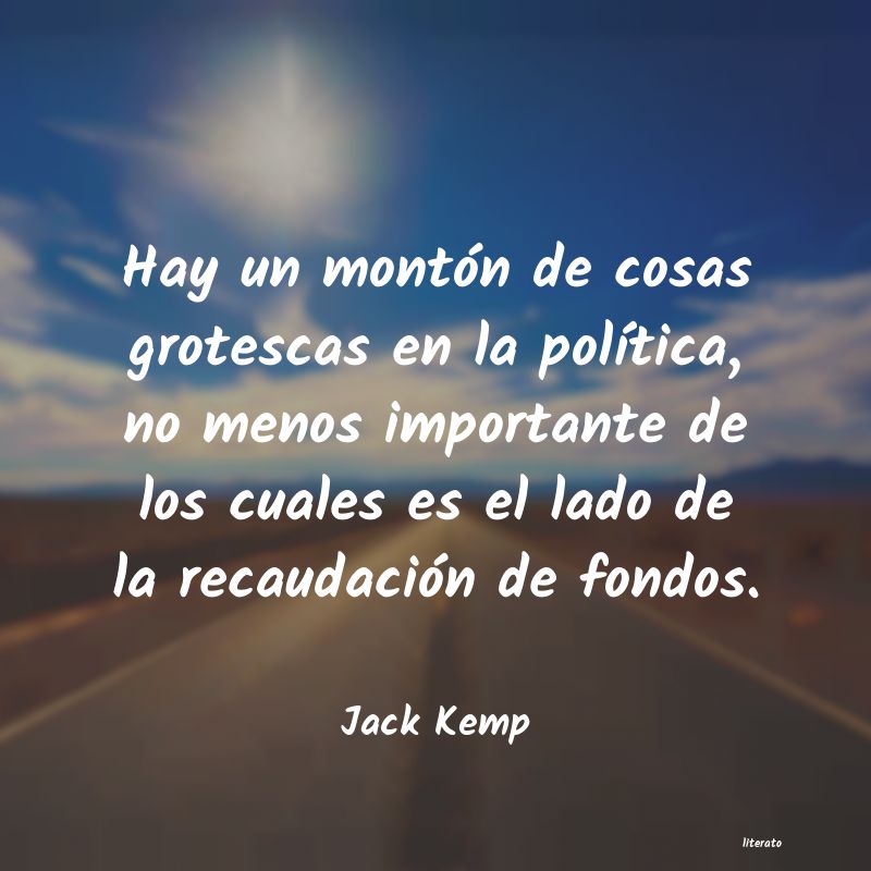 Frases de Jack Kemp
