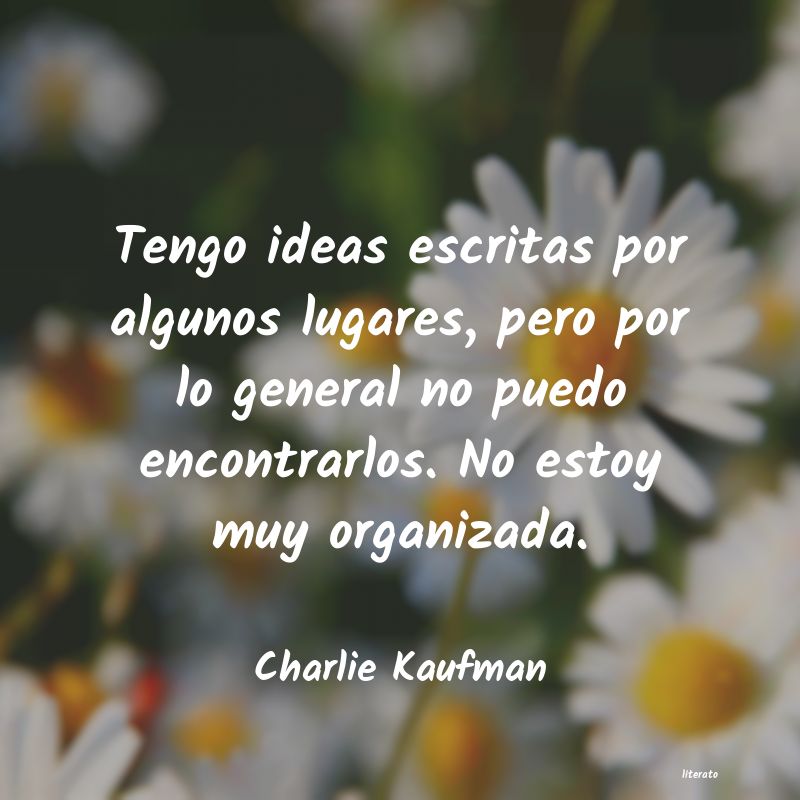 frases de Charlie Kaufman