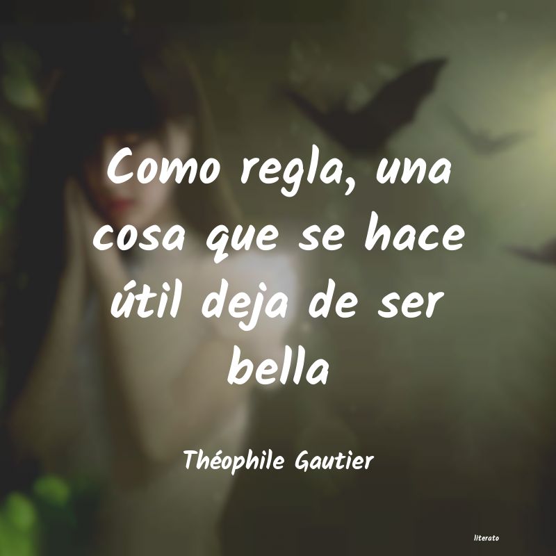 Frases de Théophile Gautier