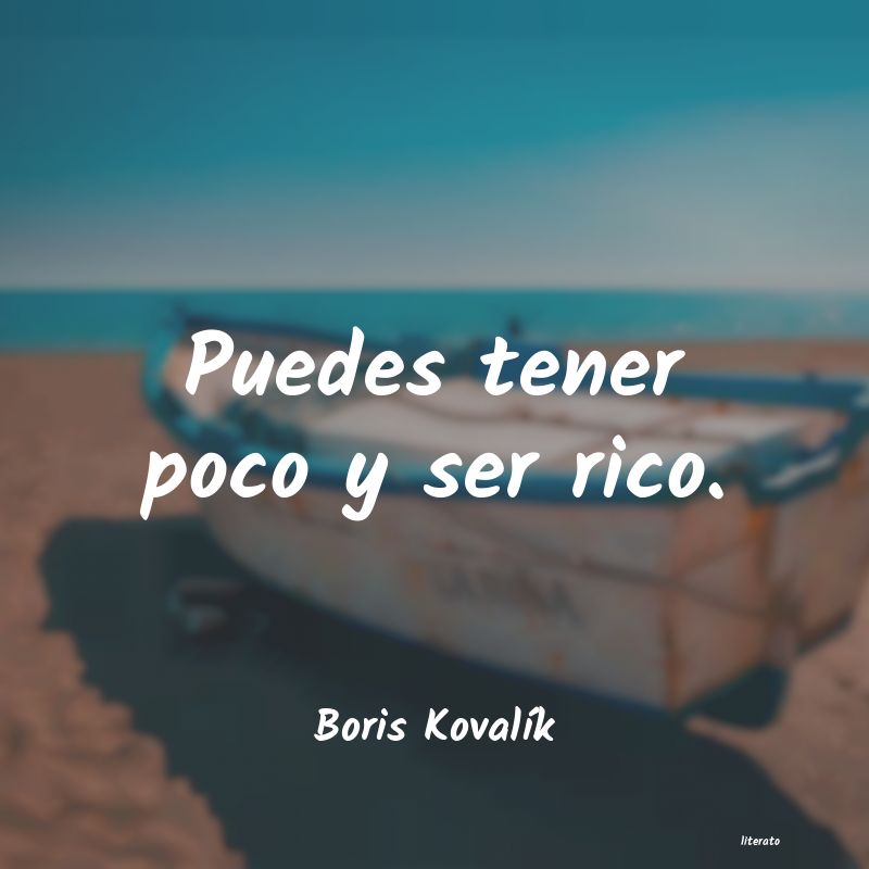 Frases de Boris Kovalík