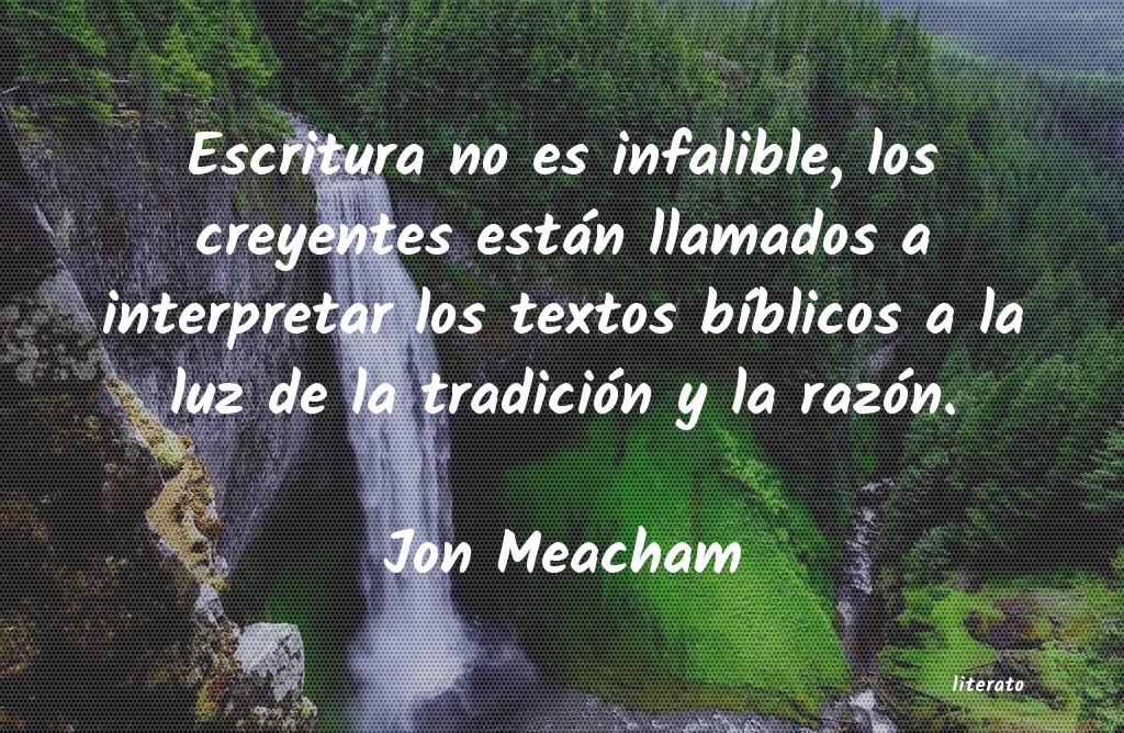 Frases de Jon Meacham