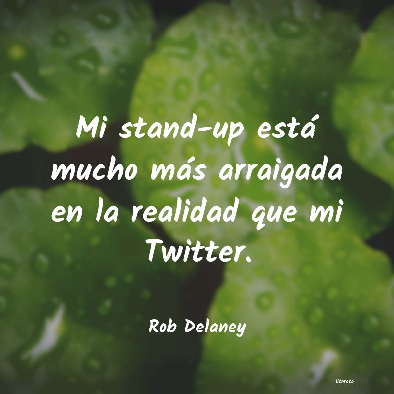 Frases de Rob Delaney