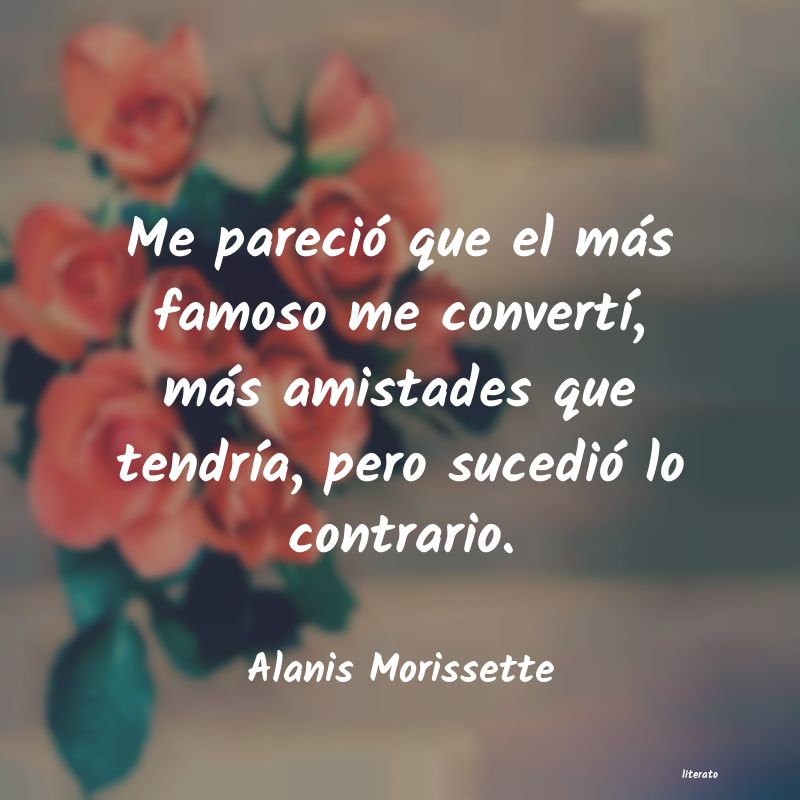 frases de Alanis Morissette