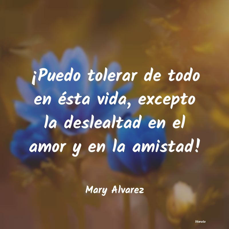 frases de Mary Alvarez