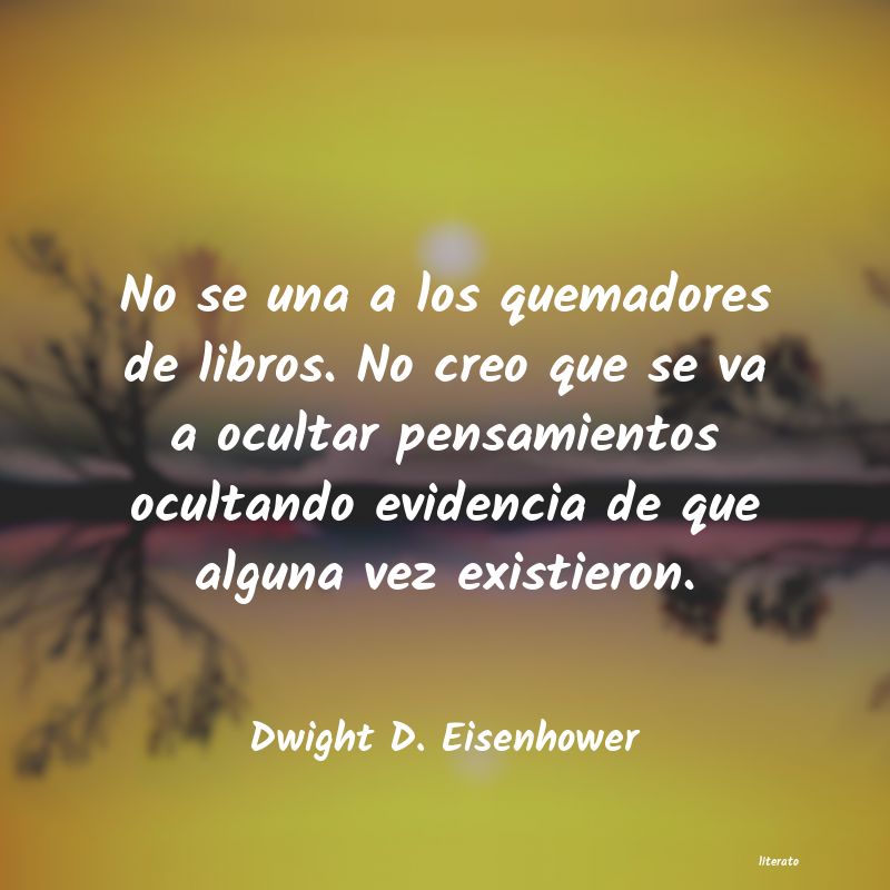 frases de Dwight D. Eisenhower