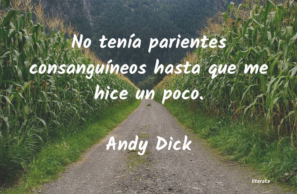 frases de Andy Dick