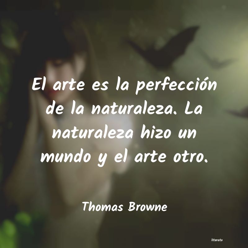 Frases de Thomas Browne