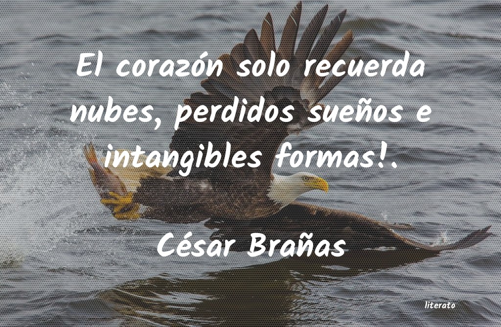 frases de César Brañas