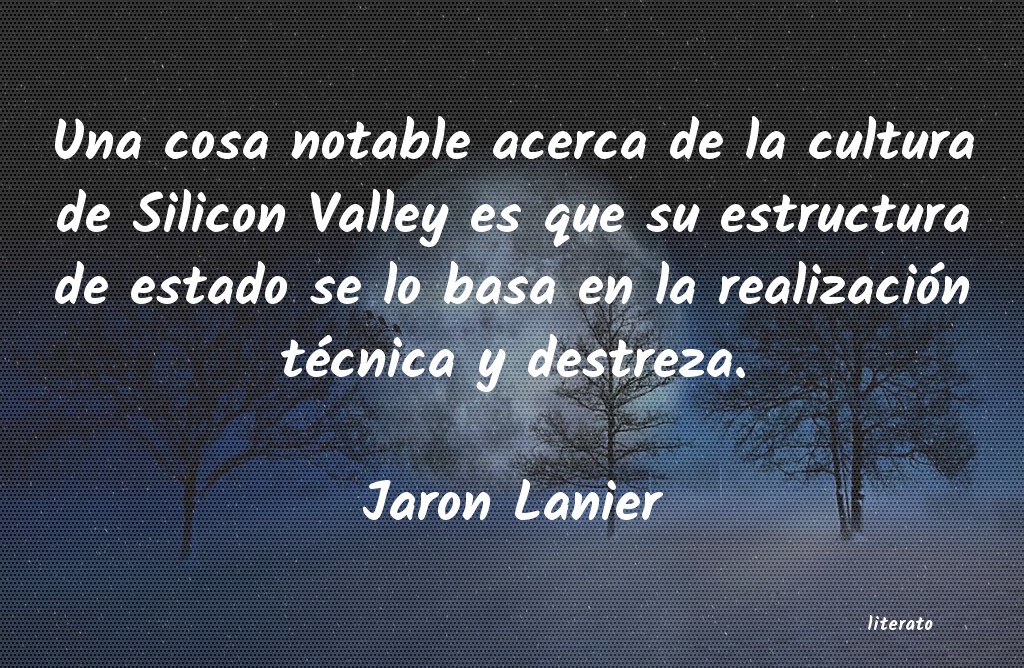 Frases de Jaron Lanier