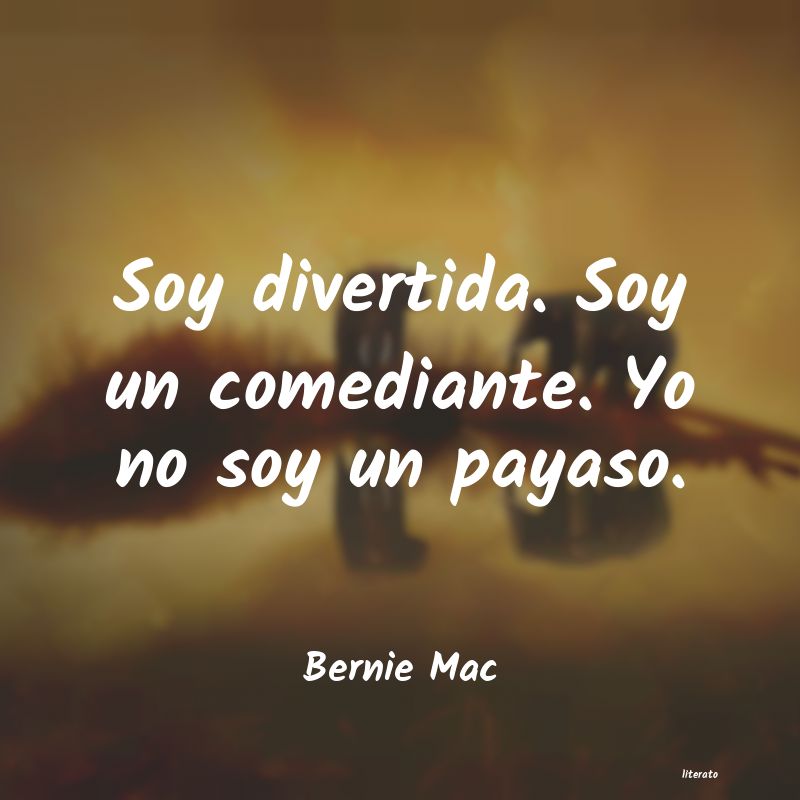 Frases de Bernie Mac