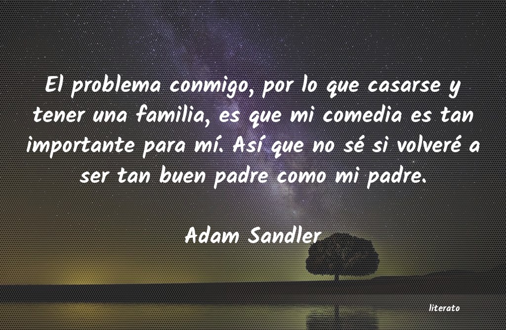 Frases de Adam Sandler