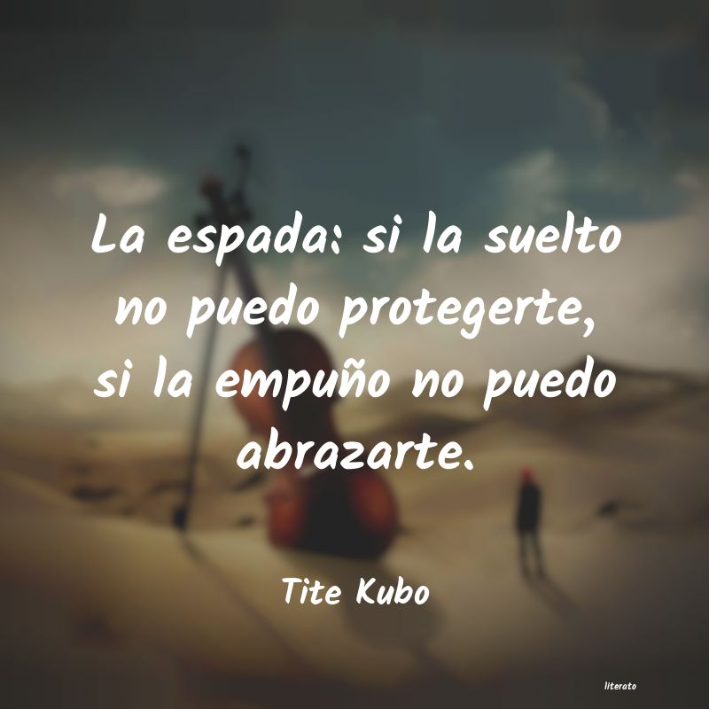 Frases de Tite Kubo