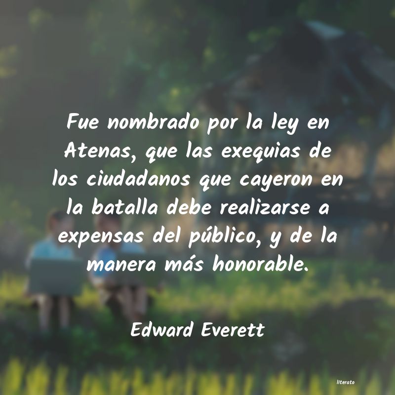 Frases de Edward Everett