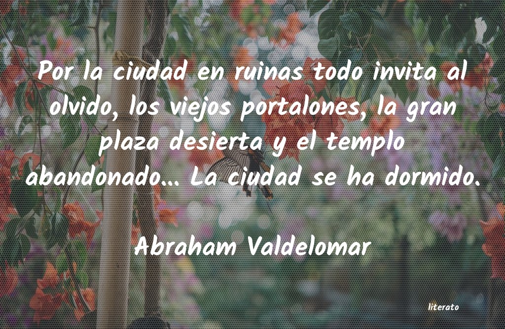 Frases de Abraham Valdelomar