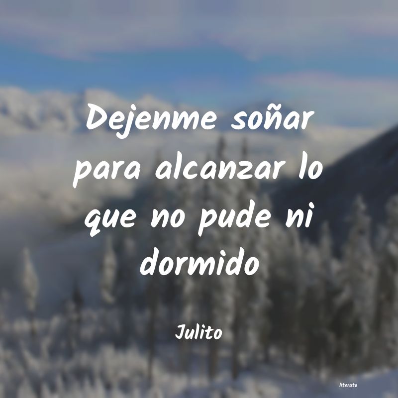 frases de Julito
