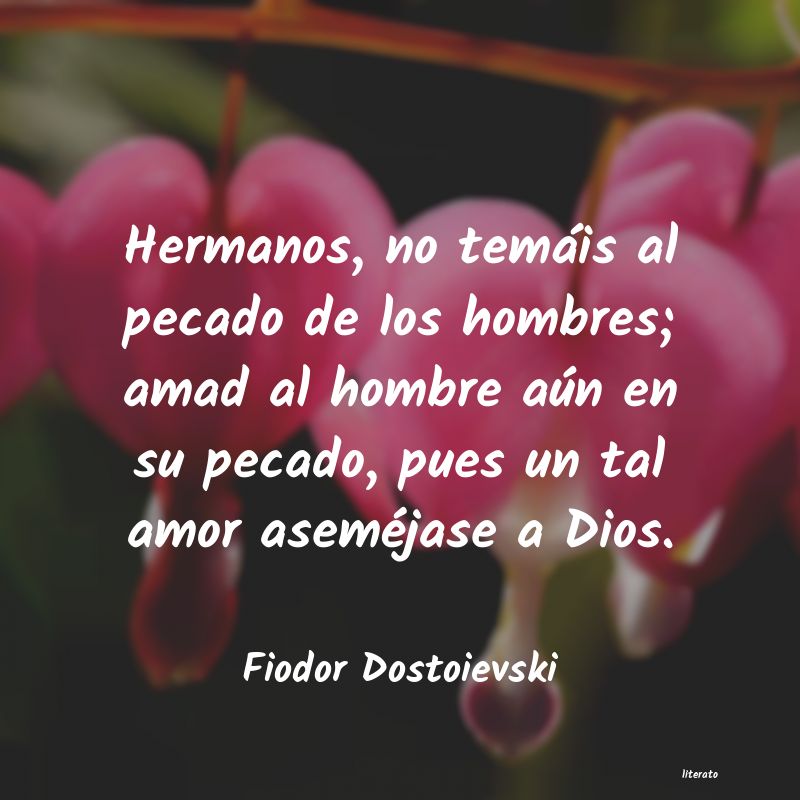 Frases de Fiodor Dostoievski