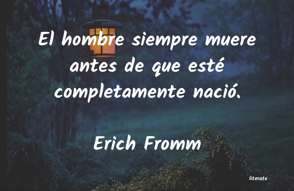 Frases de Erich Fromm