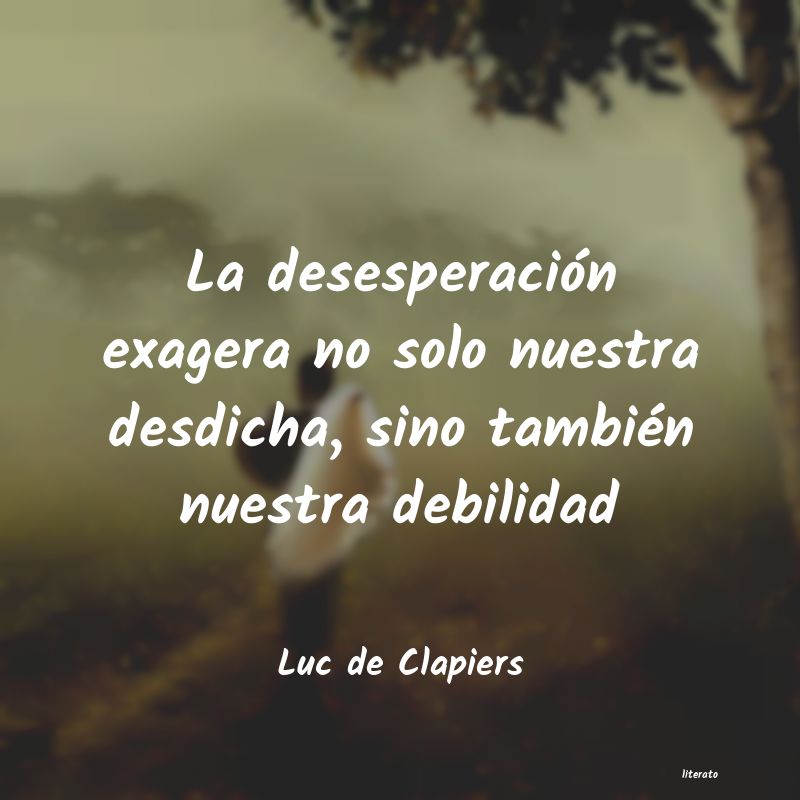 Frases de Luc de Clapiers