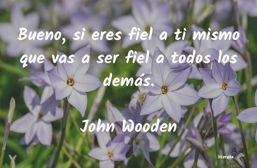 Frases de John Wooden