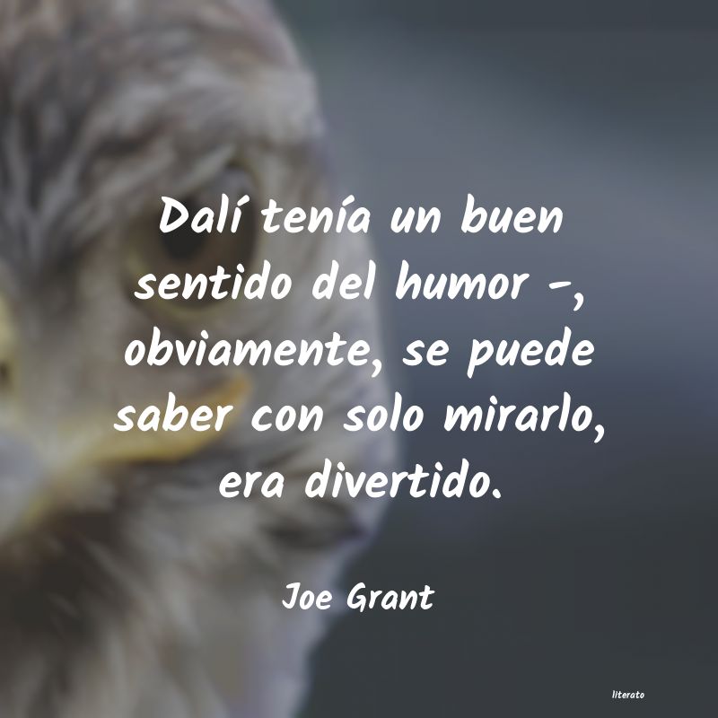 Frases de Joe Grant