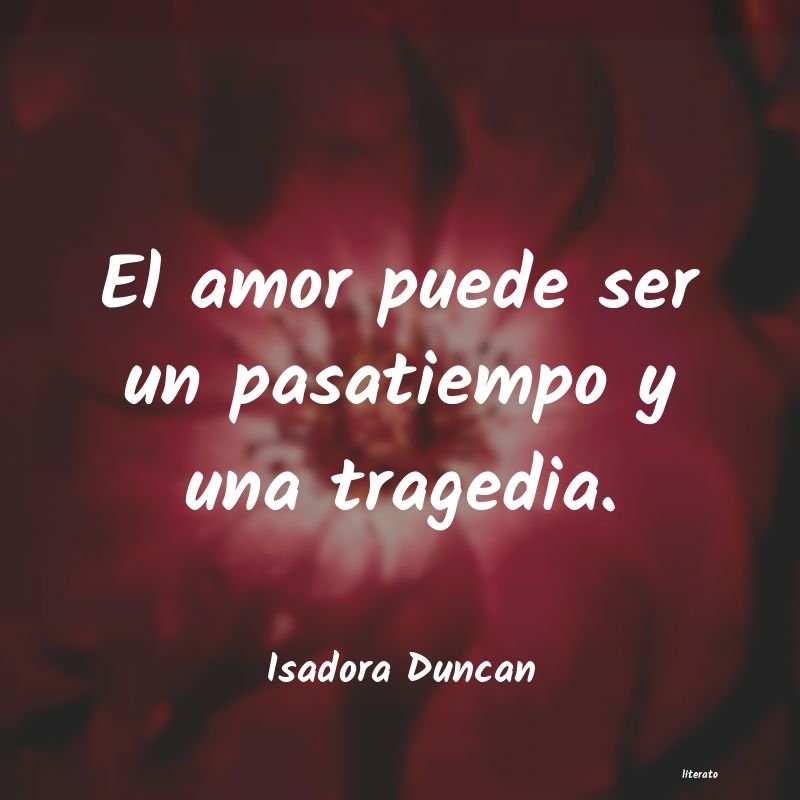 frases de Isadora Duncan