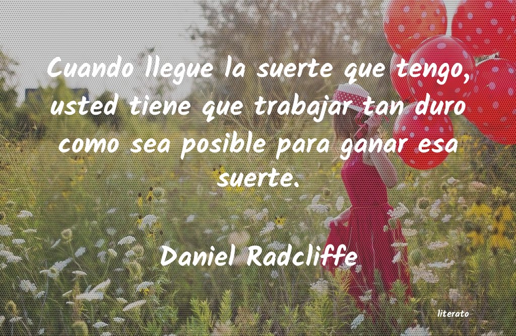 Frases de Daniel Radcliffe