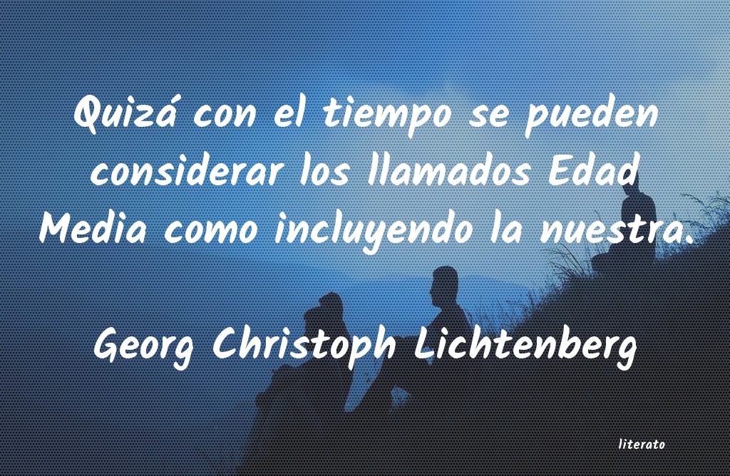 frases de Georg Christoph Lichtenberg