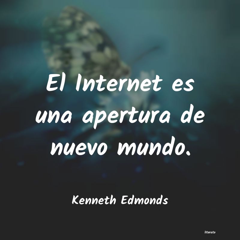 frases de Kenneth Edmonds
